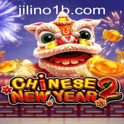 Exploring CHINESENEWYEAR2: Unveiling the Alluring World of JILINo.1